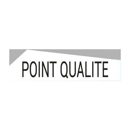 Bandeau design POINT QUALITÉ – Signalétique visuelle pour entreprises